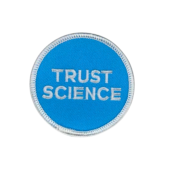 Trust Science Patch