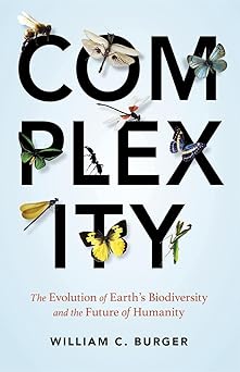 Complexity: The Evolution of Earth's Biodiversity and the Future of Humanity