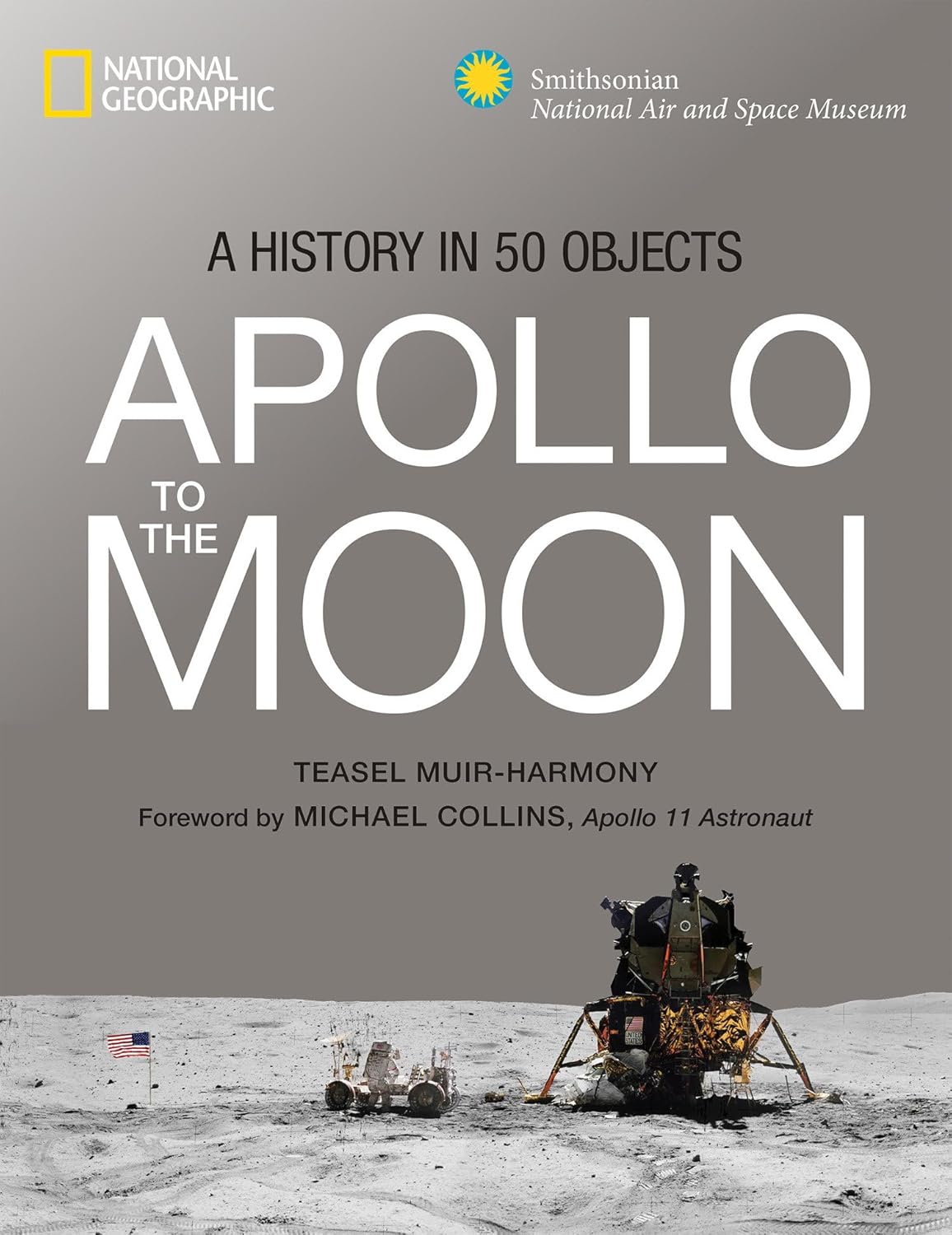 Apollo to the Moon: A History in 50 Objects