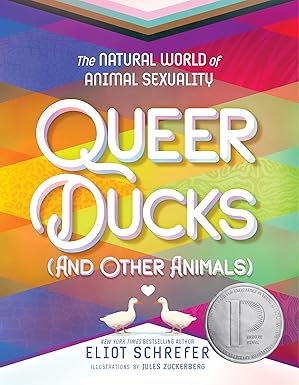 Queer Ducks (and Other Animals): The Natural World of Animal Sexuality