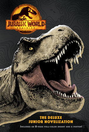 Jurassic World Dominion: The Deluxe Junior Novelization