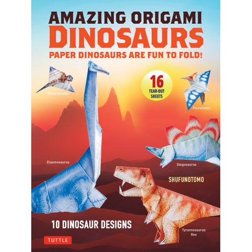 Amazing Origami Dinosaurs: Paper Dinosaurs Are Fun