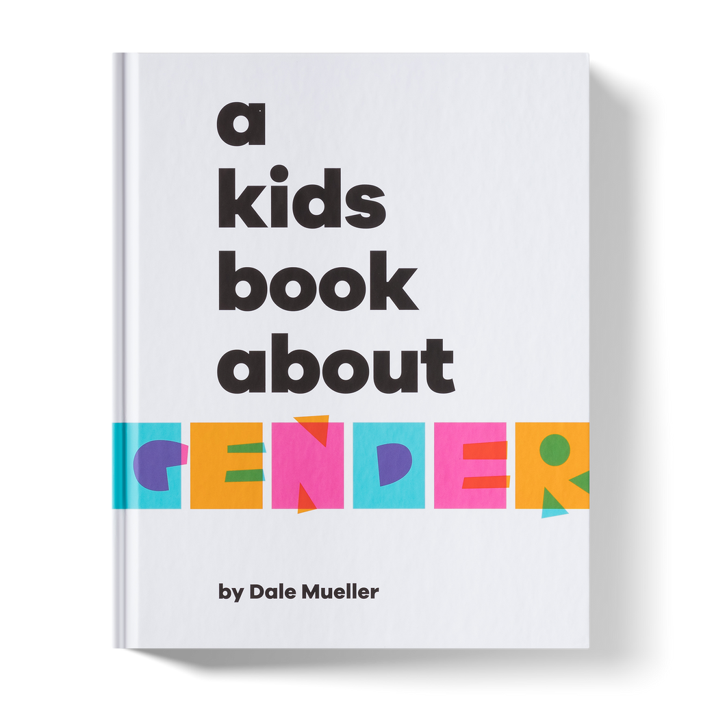 A Kids Book About Gender