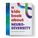 A Kids Book About Neurodiversity