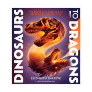 Dinosaurs to Dragons