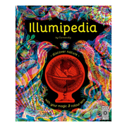 Illumipedia: Wonder at Dinosaurs, Animals, Oceans and Minibeasts with Your Magic Three-Colour Lens