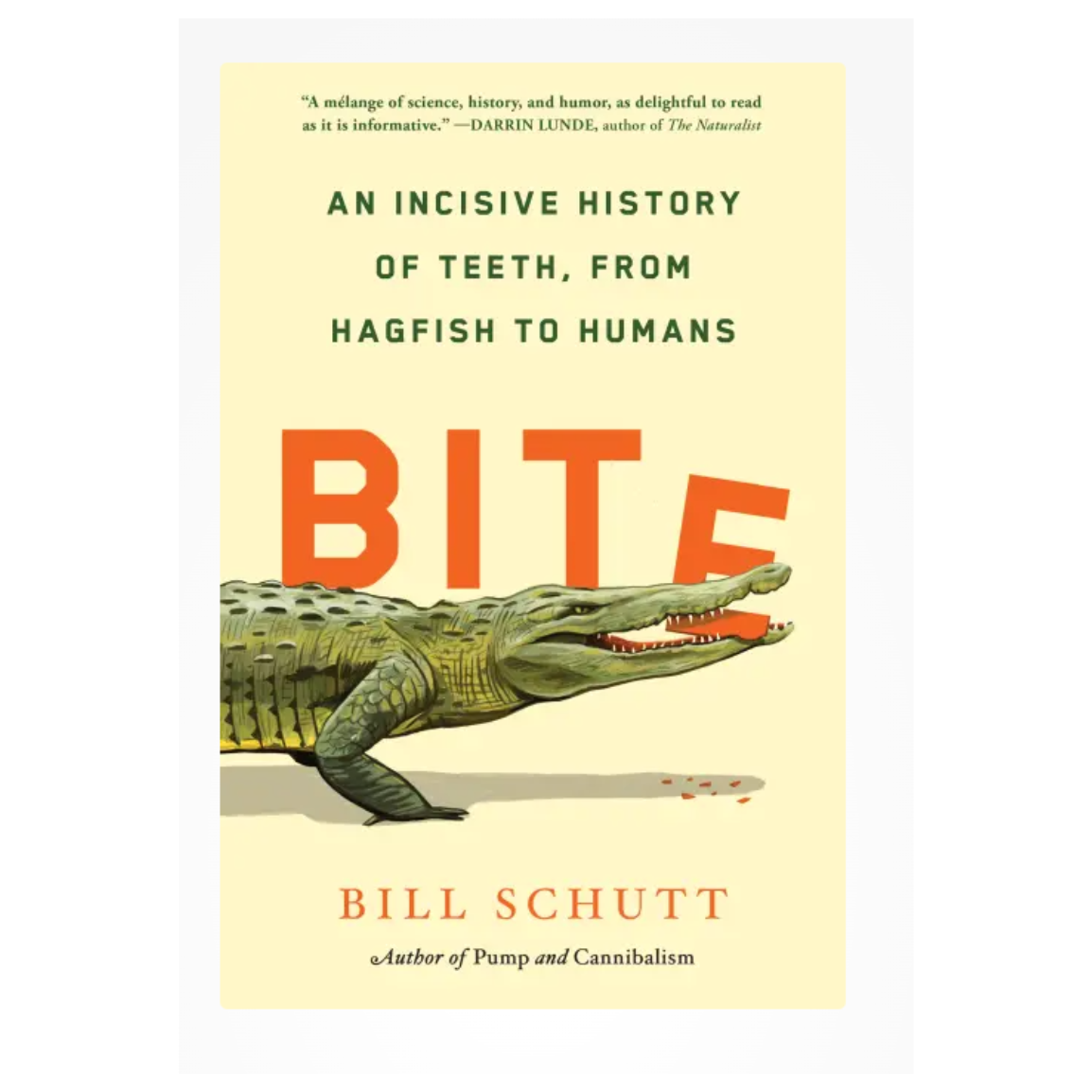 Bite: An Incisive History of Teeth, From Hagfish to Humans