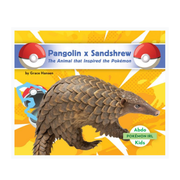 Pangolin X Sandshrew: The Animal that Inspired the Pokemon