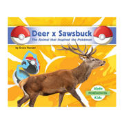 Deer X Sawsbuck: The Animal that Inspired the Pokemon