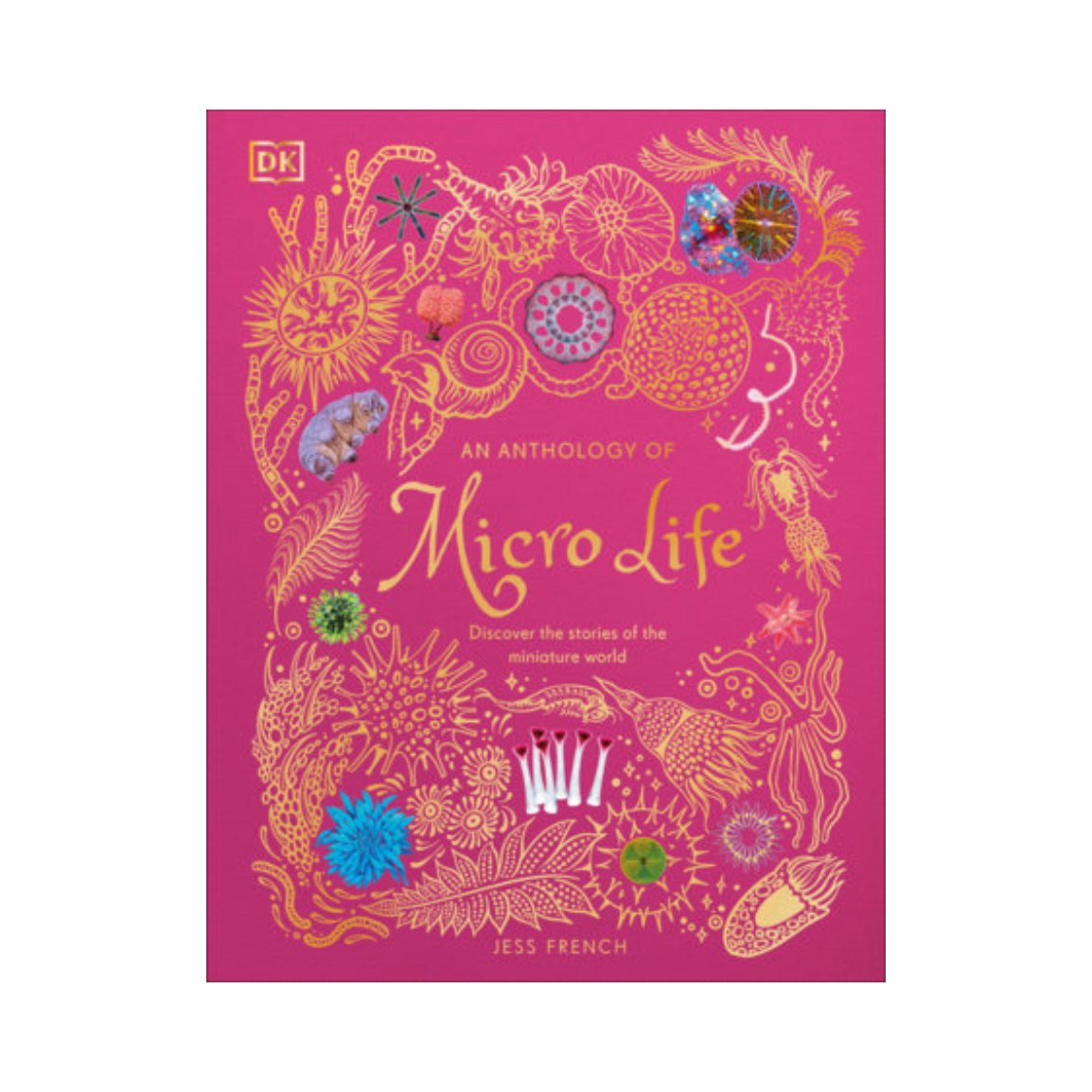 An Anthology of Micro Life