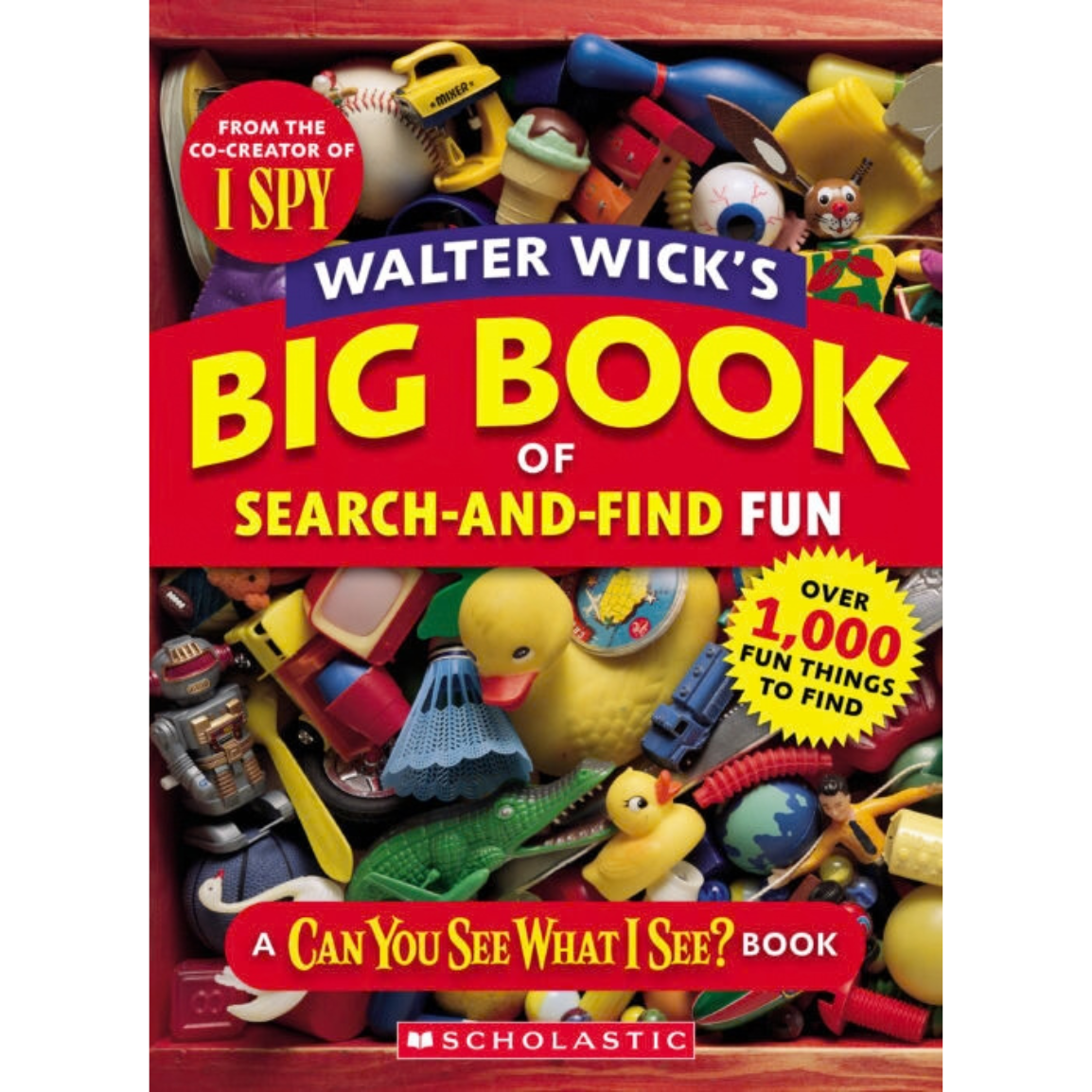 Walter Wick's Big Book of Search-and-Find Fun