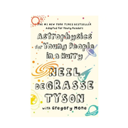 Astrophysics For Young People in A Hurry