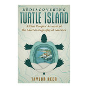 Rediscovering Turtle Island