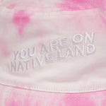 You Are On Native Land Bucket Hat