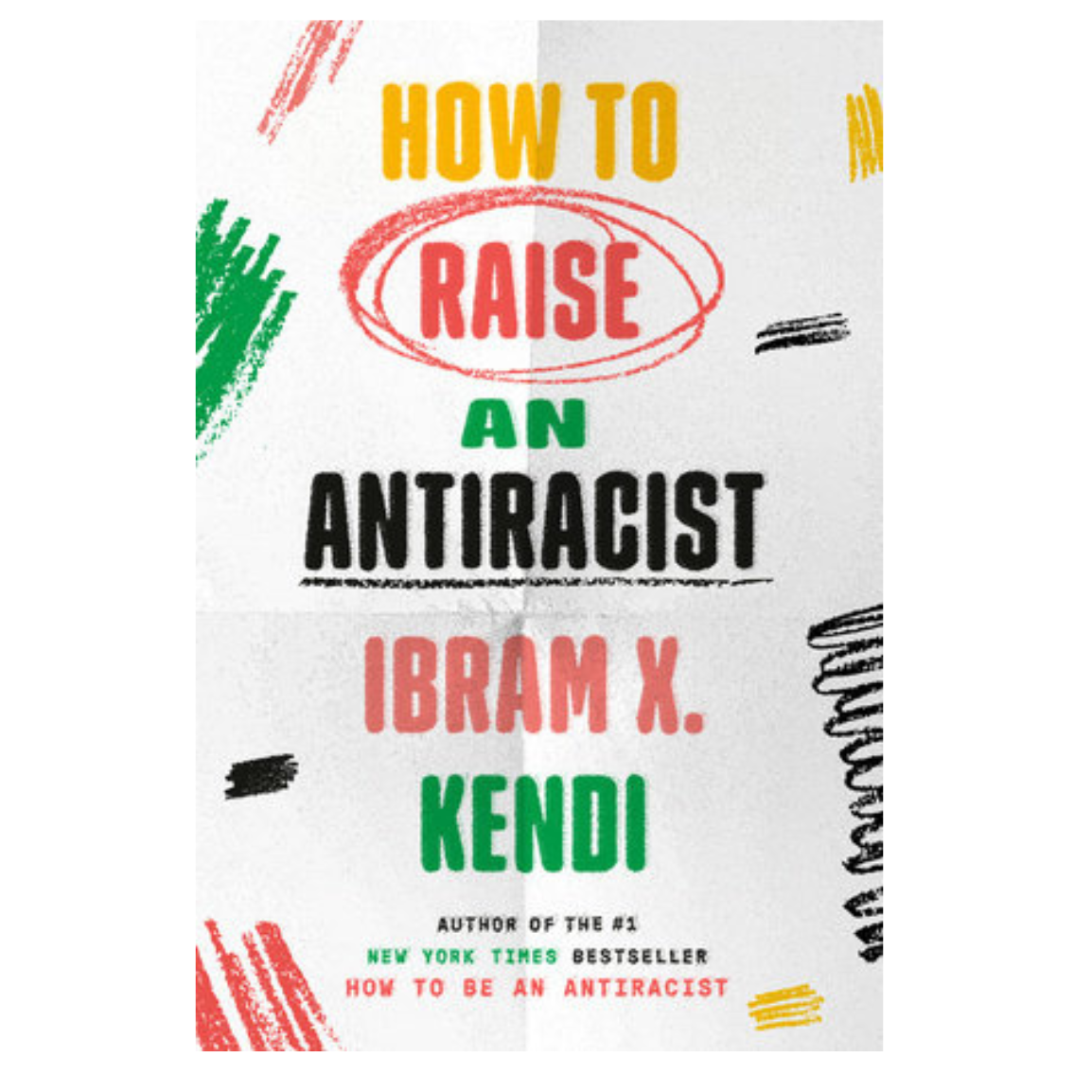 How to Raise an Antiracist