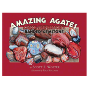 Amazing Agates: Lake Superiors Banded Gemstone