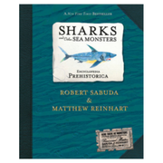 Encyclopedia Prehistorica: Sharks and Other Sea Monsters Pop-Up