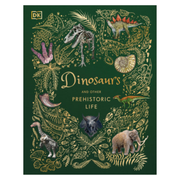 Dinosaurs and Other Prehistoric Life