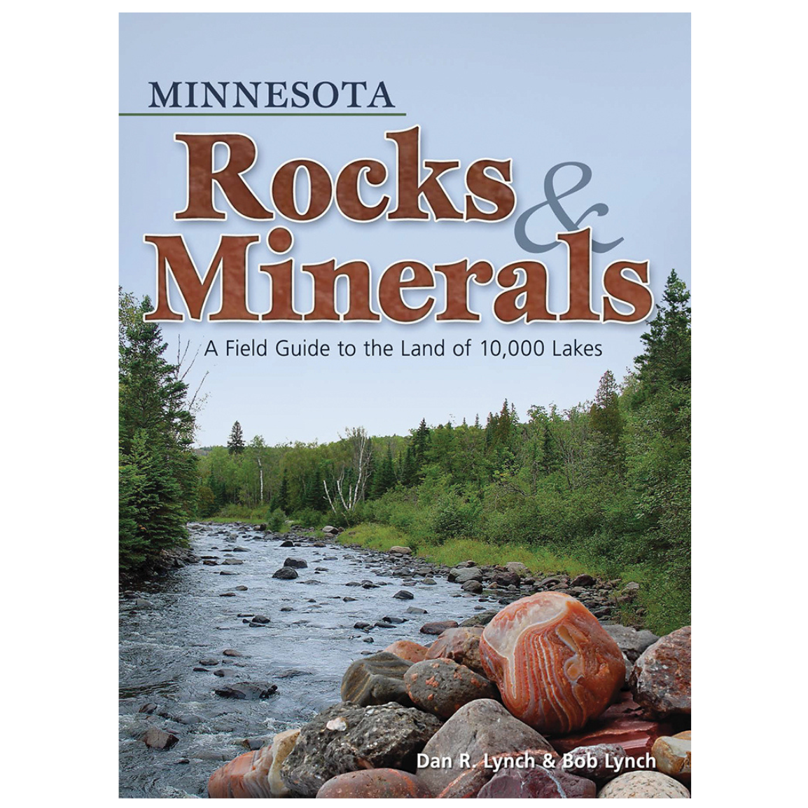 Minnesota Rocks & Minerals Field Guide