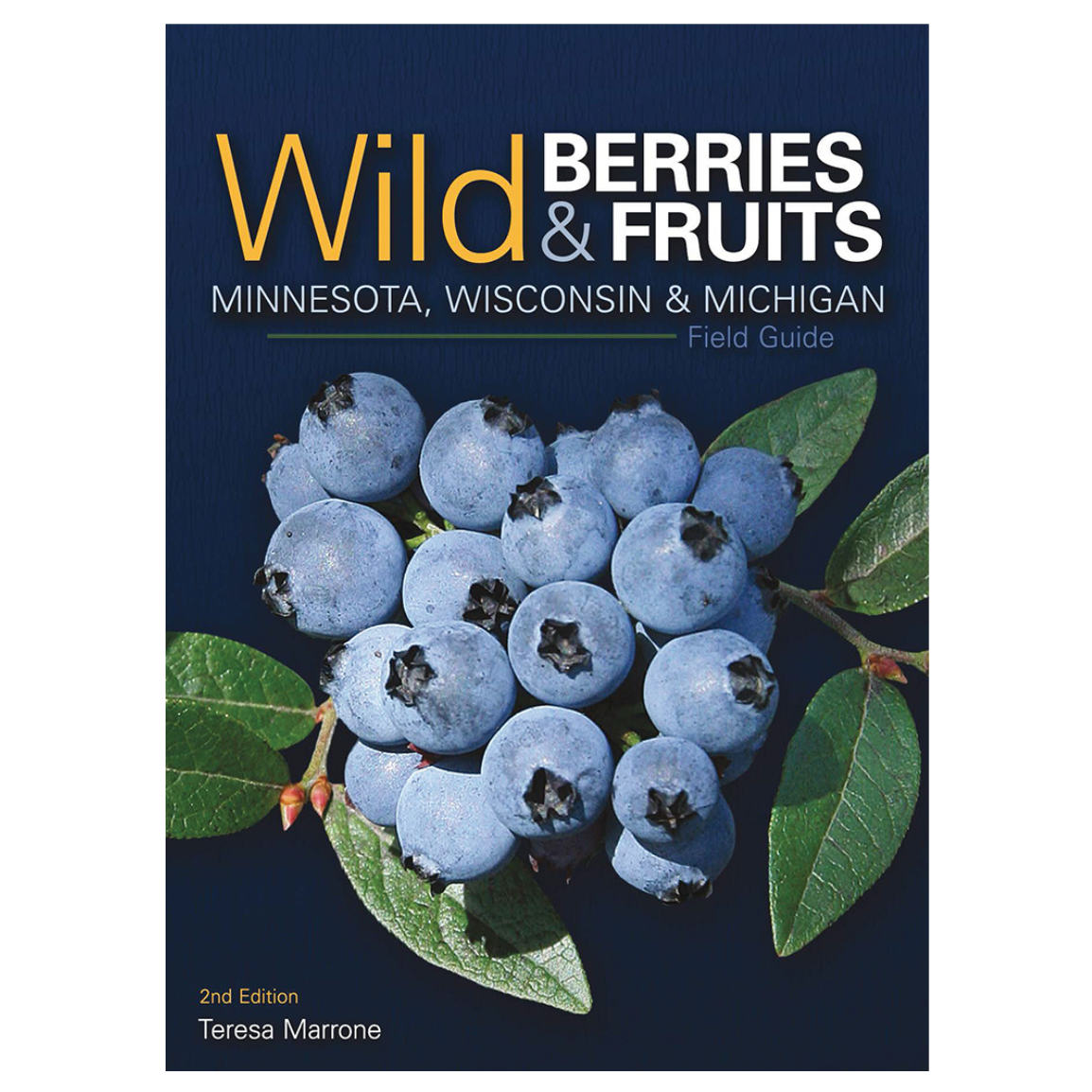 Wild Berries & Fruits Field Guide