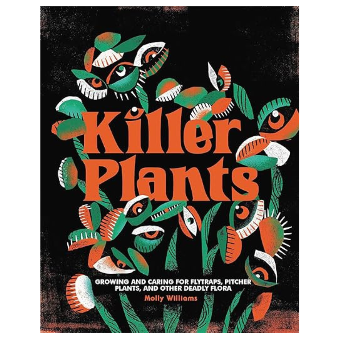 Killer Plants