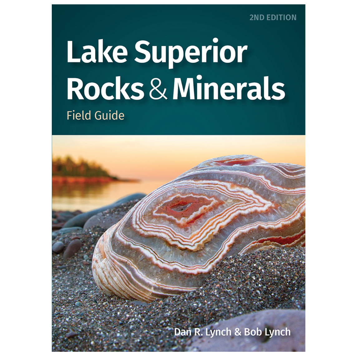 Lake Superior Rocks & Minerals 2nd Edition