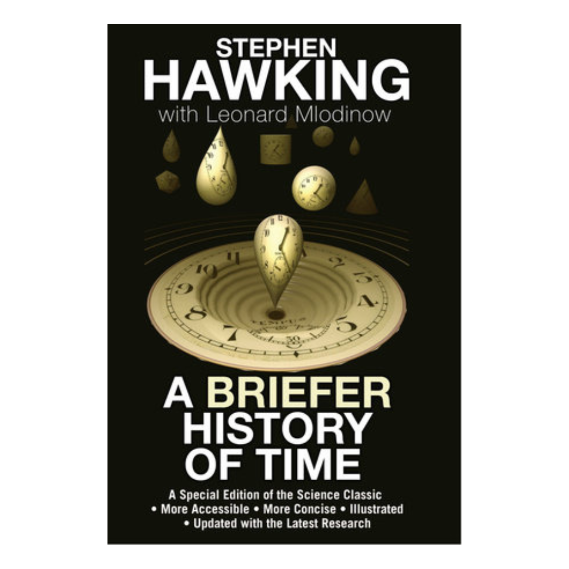 A Briefer History of Time