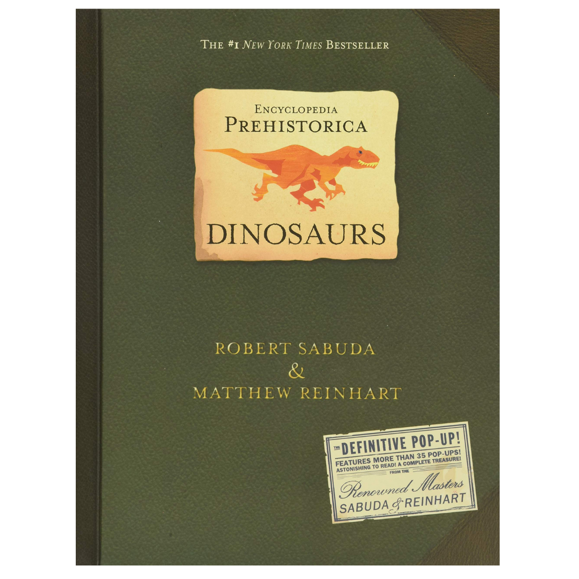 Encyclopedia Prehistorica Dinosaurs: The Definitive Pop-Up