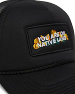 You Are On Native Land Poppy Trucker