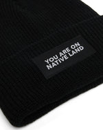 You Are On Native Land Ribbed Beanie