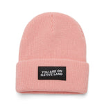 You Are On Native Land Ribbed Beanie