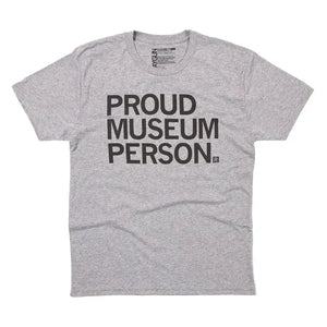 Proud Museum Person T-Shirt (Adult)