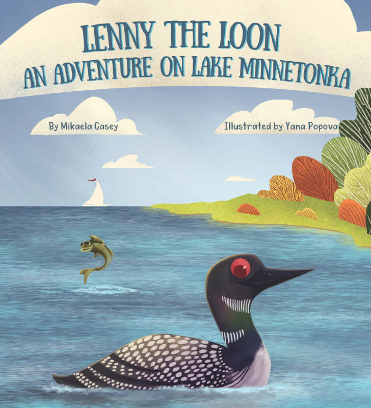 Lenny the Loon: An Adventure on Lake Minnetonka