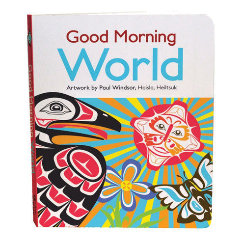 Good Morning World Board Book