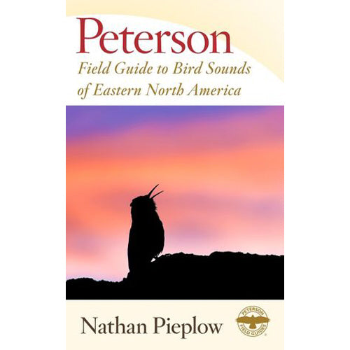 Peterson Field Guide to Bird Sounds of Eastern North America