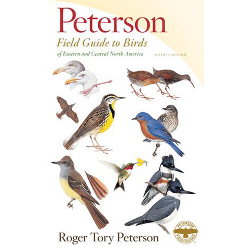 Peterson Field Guide to Birds of Eastern & Central North America, Seventh Ed.