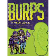 Burps: A Field Guide