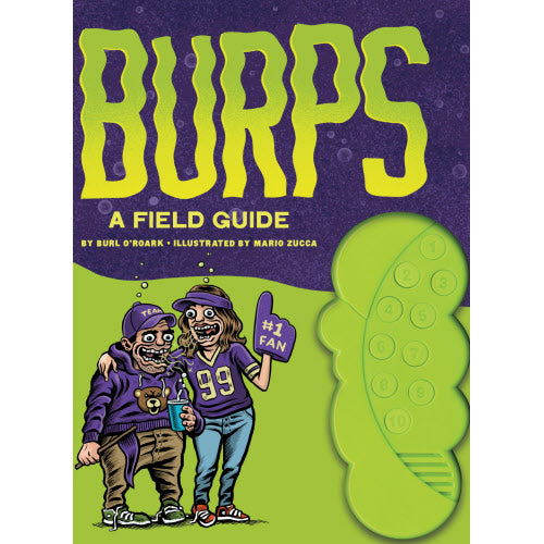 Burps: A Field Guide