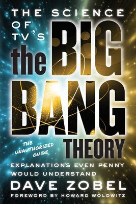 Science of TV's The Big Bang Theory