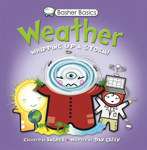 Basher Science: Weather