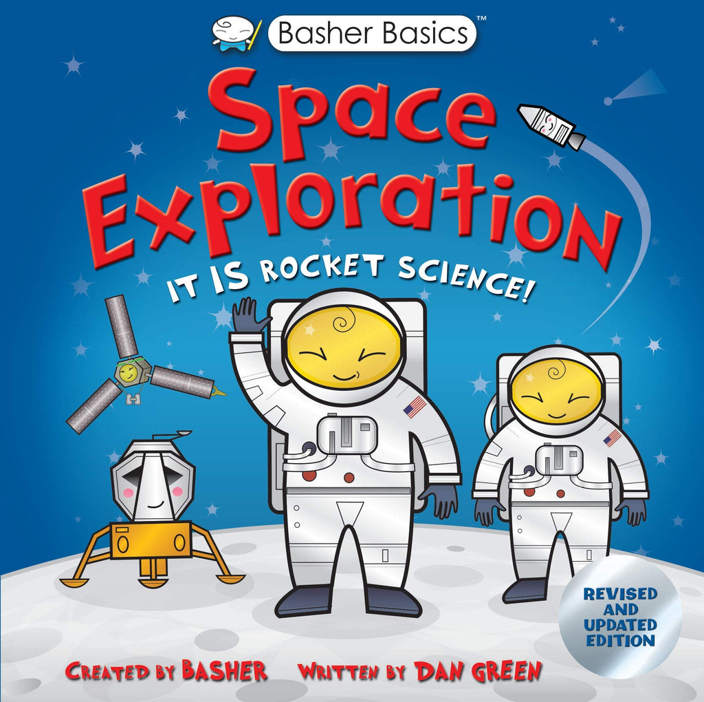 Basher: Space Exploration Hardcover