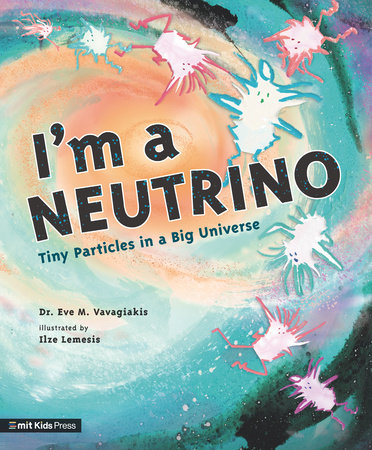 I'm a Neutrino: Tiny Particles in a Big Universe